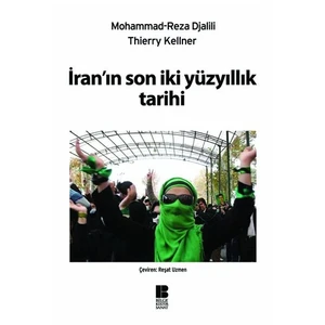 İran’ın Son İki Yüzyıllık Tarihi