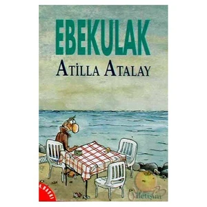 Ebekulak - Atilla Atalay