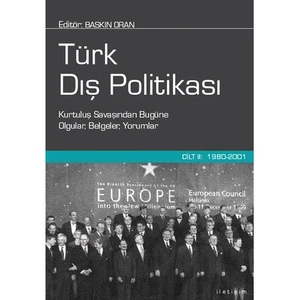 Türk Dış Politikası Cilt 2 1980 / 2001 - Derleme