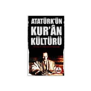 Atatürk'ün Kuran Kültürü