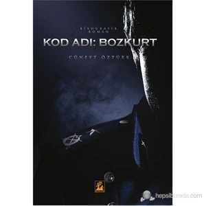 Kod Adı: Bozkurt-Cüneyt Bozkurt