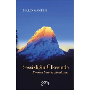 Sessizliğin Ülkesinde - Mario Mantese