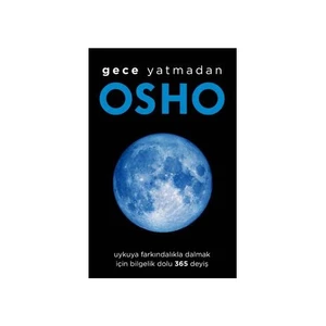 Gece Yatmadan - Osho