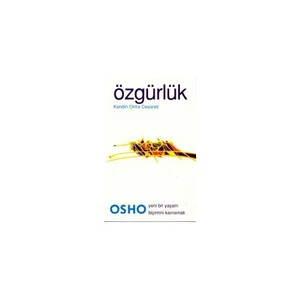 Özgürlük - Kendin Olma Cesareti - Osho