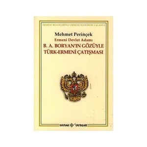 B.A. Boryan'In Gözüyle Türk - Ermeni Çatışması-Mehmet Perinçek