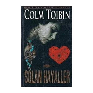 Solan Hayaller - Colm Toibin
