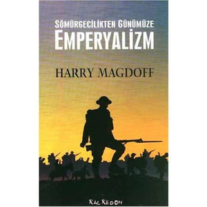 Sömürgecilikten Günümüze Emperyalizm