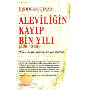 Aleviliğin Kayıp Bin Yılı