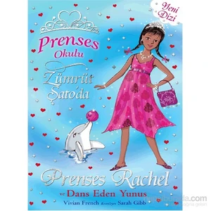 Prenses Rachel Ve Dans Eden Yunuslar-Vivian French