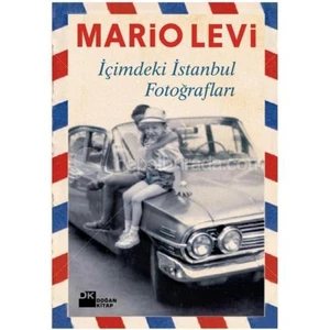 İçimdeki İstanbul Fotoğrafları - Mario Levi