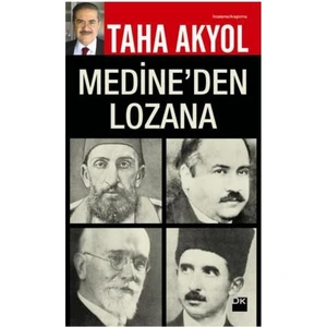 Medine'den Lozan'a