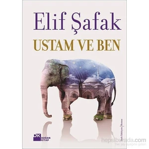 Ustam ve Ben (Ciltli) - Elif Şafak