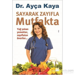 Sayarak Zayıfla Mutfakta - Ayça Kaya