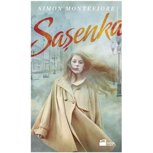 Saşenka - Simon Montefiore