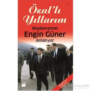 Özal'lı Yıllarım - Engin Güner