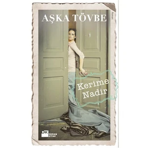 Aşka Tövbe - Kerime Nadir