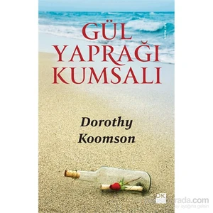 Gül Yaprağı Kumsalı - Dorothy Koomson