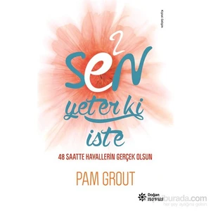 E2- Sen Yeter Ki İste - Pam Grout
