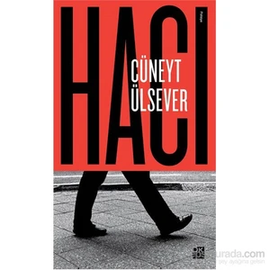 Hacı - Cüneyt Ülsever