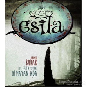 Düş Gezgini Esila-Ahmed Burak