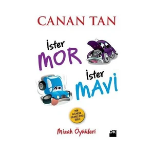 İster Mor İster Mavi - Canan Tan
