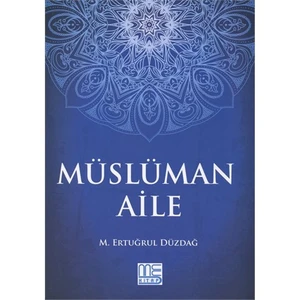 Müslüman Aile-M. Ertuğrul Düzdağ