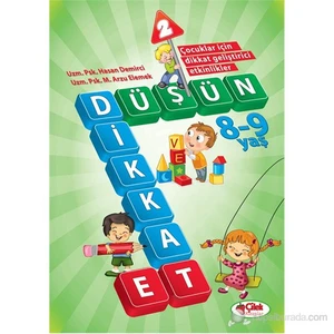 Düşün Ve Dikkat Et - 2 (8-9 Yaş)
