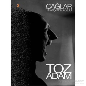 Toz Adam-Çağlar Tavşanoğlu