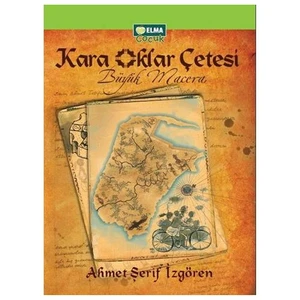 Kara Oklar Çetesi - Büyük Macera