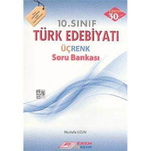 Esen Üçrenk Yayınları 10. Sınıf Türk Dili Ve Edebiyatı Soru Bankası