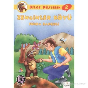 Bilge Köstebek-2: Zenginler Köyü