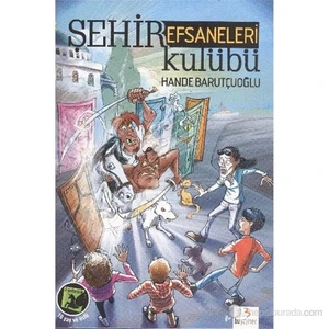 Şehir Efsaneleri Kulübü-Hande Barutçuoğlu