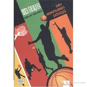 İlk Beş 2 Dev Adamların Dönüşü-Haluk Yelmen