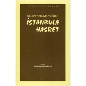 İstanbul'A Hasret-Necip Fazıl Kısakürek