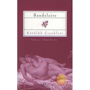 Kötülük Çiçekleri-Charles Baudelaire