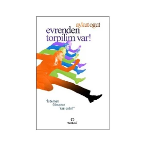 Evrenden Torpilim Var! - Aykut Oğut
