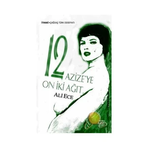 12 Azize'ye On İki Ağıt