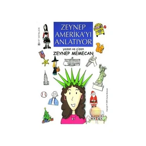 Zeynep Amerika'yı Anlatıyor - Zeynep Memecan