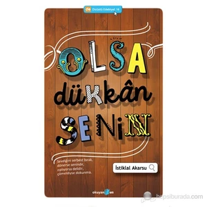 Olsa Dükkan Senin - İstiklal Akarsu