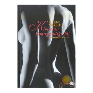 Kimsenin Konuşmadığı Dil