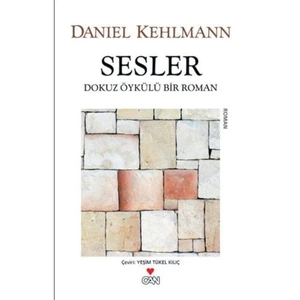 Sesler - Dokuz Öykülü Bir Roman