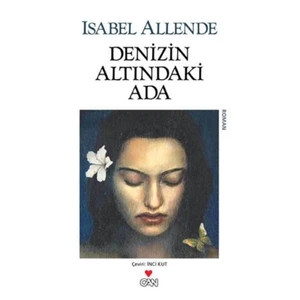 Denizin Altındaki Ada - Isabel Allende