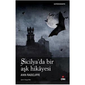 Sicilya'da Bir Aşk Hikâyesi - Ann Radcliffe