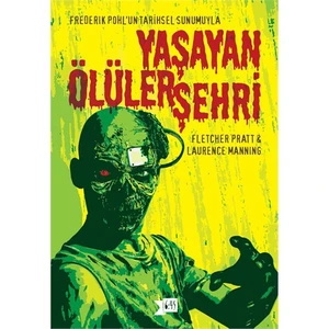 Yaşayan Ölüler Şehri - Laurence Manning