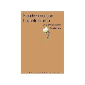 İstiridye Çocuğun Hüzünlü Ölümü