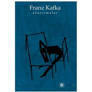 Aforizmalar-Franz Kafka