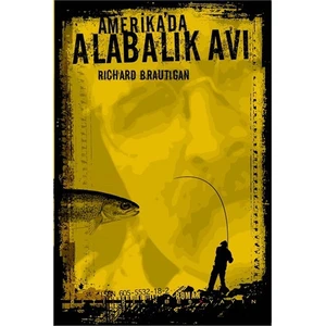 Amerika’da Alabalık Avı