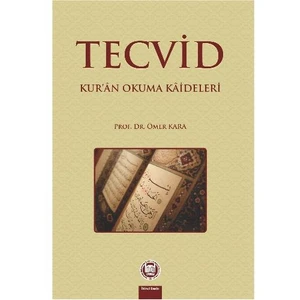 Tecvid Kuran Okuma Kaideleri-Ömer Kara
