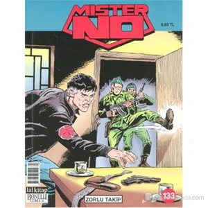 Mister No Sayı: 133 Zorlu Takip