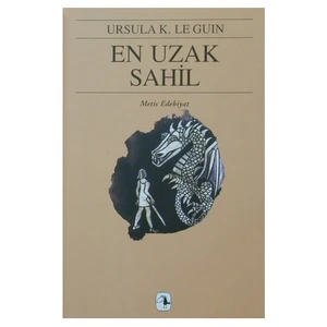 En Uzak Sahil: Yerdeniz Üçlemesi 3 -  Ursula K. Le Guin